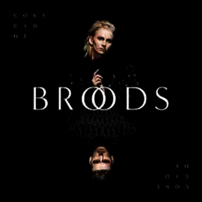 Broods — Conscious 앨범 커버