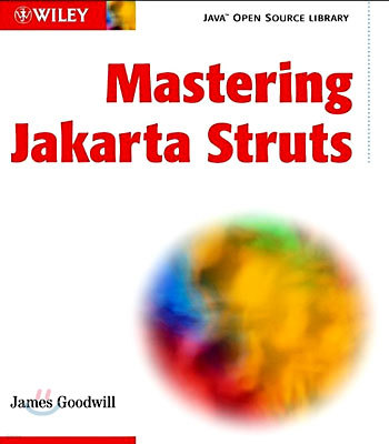 Mastering Jakarta Struts