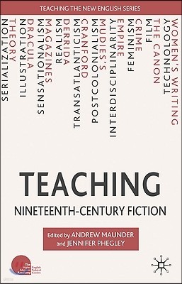 Teaching Nineteenth-Century Fiction