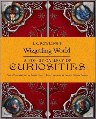 J.K. Rowling`s Wizarding World: A Pop-up Gallery of Curiosities (영국판)