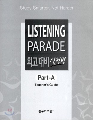 LISTENING PARADE ܰ  Part-A Teacher's Guide