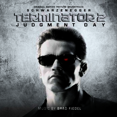 Brad Fiedel — Terminator 2: Judgment Day (터미네이터 2) (Soundtrack)(Limited Edition) 앨범 커버