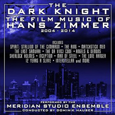 Meridian Studio Ensemble - Dark Knight: The Film Music Of Hans Zimmer 3 (CD)