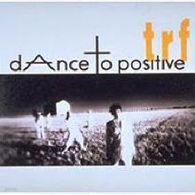 TRF - Dance To Positive (/single/avcd11288)