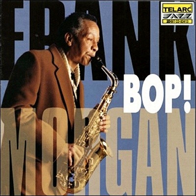 Frank Morgan & Rodney Kendrick Trio - Bop!