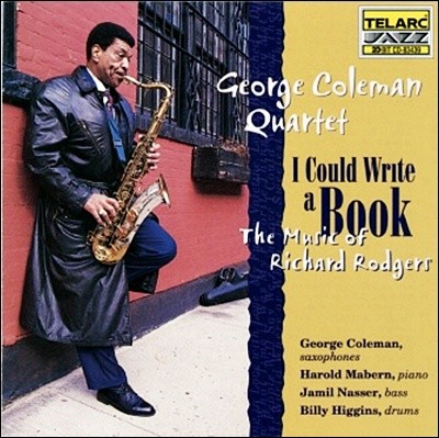 George Coleman - I Could Write A Book