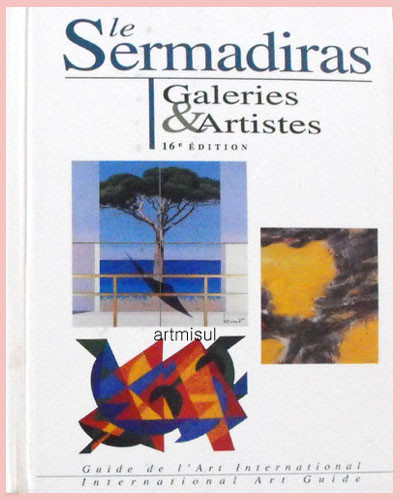 le Sermadiras Galeries & Artistes (16 - Edition) 