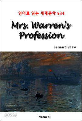 Mrs. Warren's Profession - 영어로 읽는 세계문학 534
