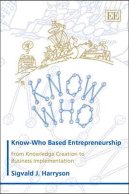 Know-Who Based Entrepreneurship