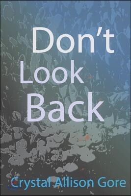 Don't Look Back