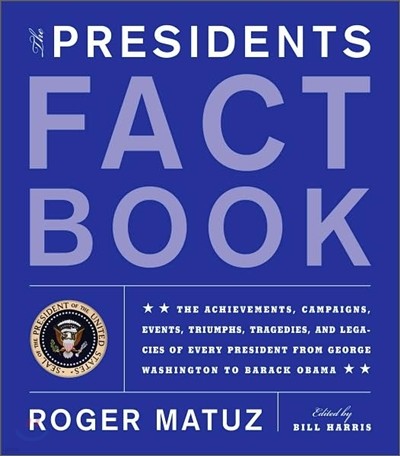 The Presidents Fact Book