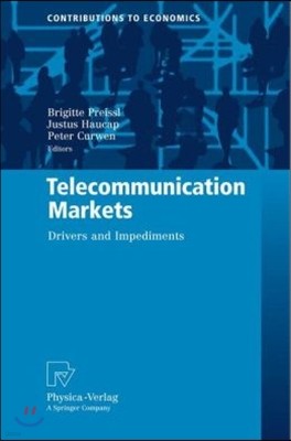 Telecommunication Markets: Drivers and Impediments