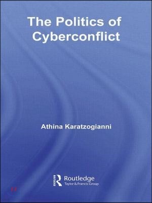 Politics of Cyberconflict