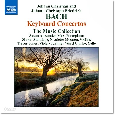 The Music Collection 요한 크리스티안 바흐 / 요한 크리스토프 프리드리히 바흐: 건반협주곡 (J.C.Bach / J.C.F Bach: Keyboard Concertos)