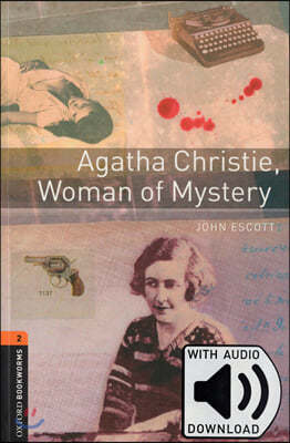Oxford Bookworms Library: Level 2:: Agatha Christie, Woman of Mystery audio pack