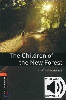 Oxford Bookworms Library 2 : Children Of New Forest  (Book + MP3)