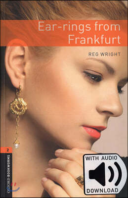 Oxford Bookworms Library: Level 2:: Ear-rings from Frankfurt audio pack