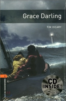 Oxford Bookworms Library 2 : Grace Darling (Book+CD)