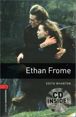 Oxford Bookworms Library 3 : Ethan Frome (Book+CD)
