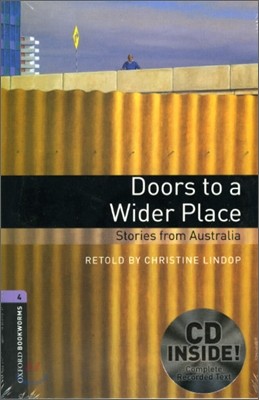 Oxford Bookworms Library 4 : Doors To A Wider Place (Book+CD)