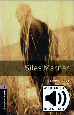 Oxford Bookworms Library: Level 4:: Silas Marner audio pack