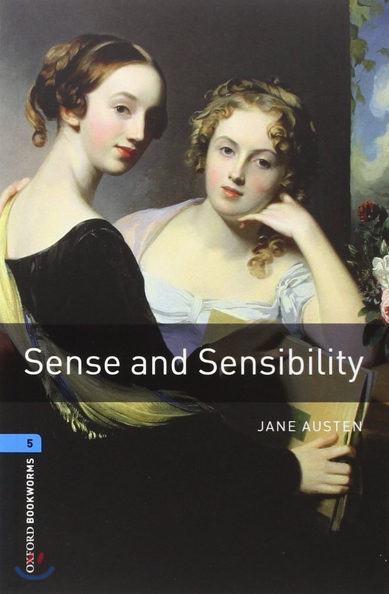 Oxford Bookworms Library 5 : Sense & Sensibility