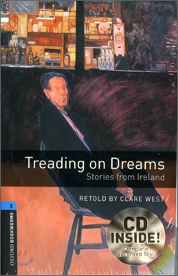 Oxford Bookworms Library 5 : Treading On Dreams (Book+CD)