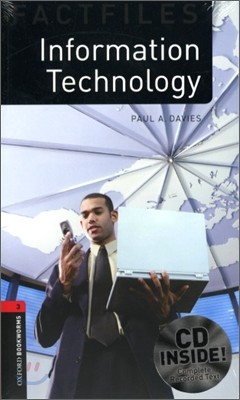 Oxford Bookworms Factfiles 3 : Information Technology (Book+CD)