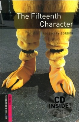 Oxford Bookworms Library Starter : The Fifteenth Character (Book+CD)