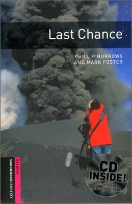 Oxford Bookworms Library Starter : Last Chance (Book+CD)