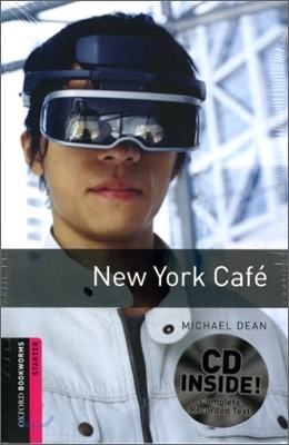 Oxford Bookworms Library: New York Café Audio Pack: Starter: 250-Word Vocabulary