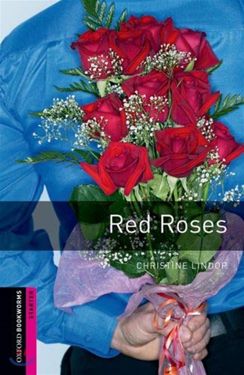 Oxford Bookworms Library 3/E Starter: Red Roses (with MP3)