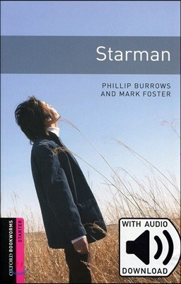Oxford Bookworms Library: Starter Level:: Starman Audio Pack