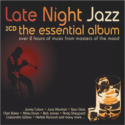 Late Night Jazz - The Essential Album