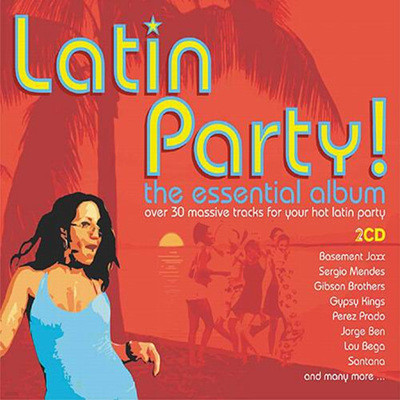 Latin Party - The Essential Album