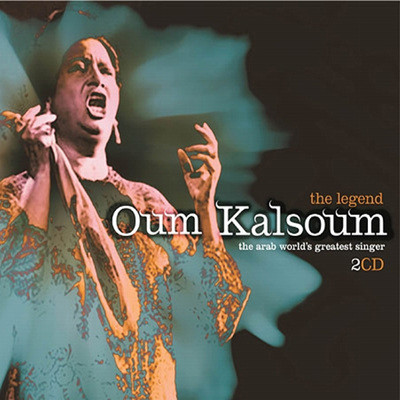 Oum Kalsoum - The Legend