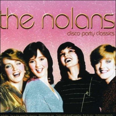 The Nolans - Disco Party Classics