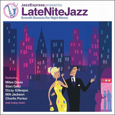 Jazz Express Presents: Late Nite Jazz