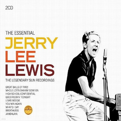 Jerry Lee Lewis - The Essential: Legendary Sun Recordings