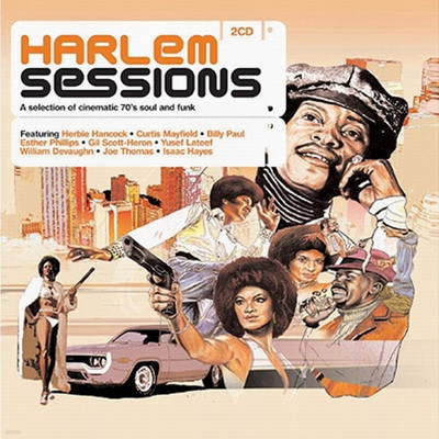 Harlem Sessions: a Selection of Cinematic 70s Soul & Funk