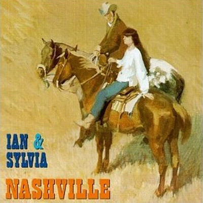 IAN & SYLVIA - NASHVILLE