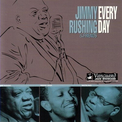 Jimmy Rushing & Friends - Every Day