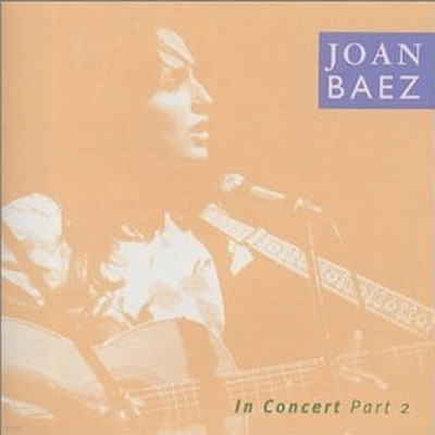Joan Baez - In Concert: Part 2