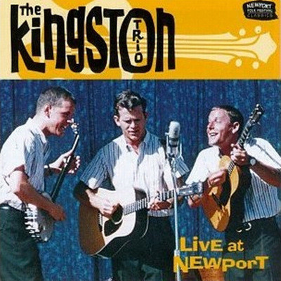 Kingston Trio - Live at Newport