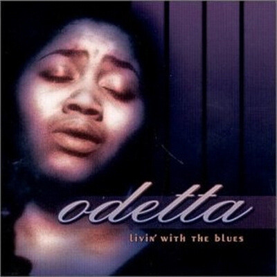 Odetta - Livin' With The Blues