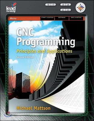 Cnc Programming: Principles and Applications