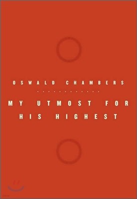 My Utmost for His Highest : Special Edition