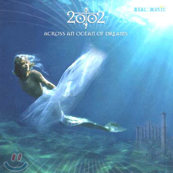 2002 - Across All Ocean Of Dreams