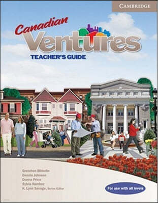 Ventures All Levels Canadian Teacher's Guide