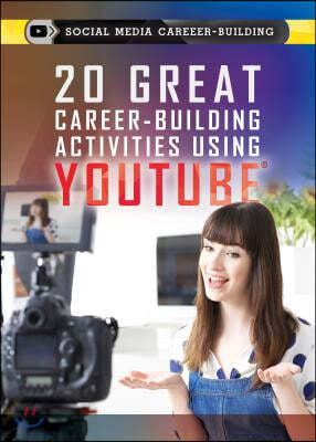 20 Great Career-Building Activities Using Youtube